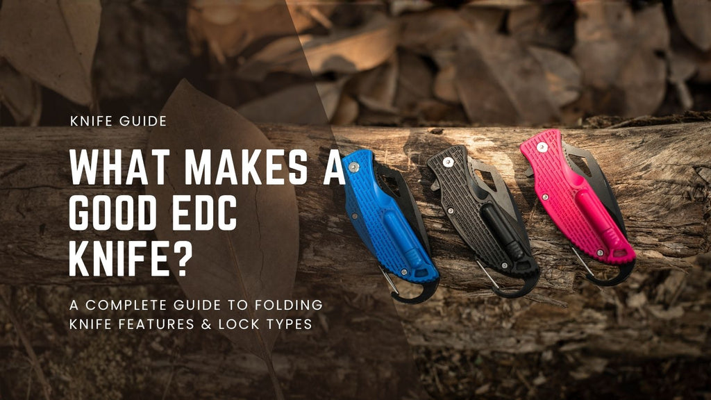 EDC Folding Knife: What Makes a Good Everyday Carry Knife