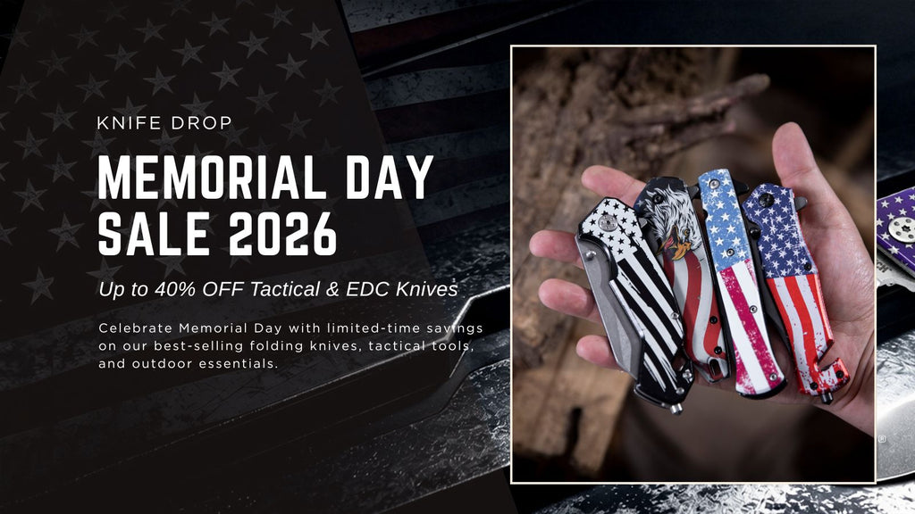 Memorial Day Sale 2026: Up to 40% Off Best-Selling & Tactical Knives